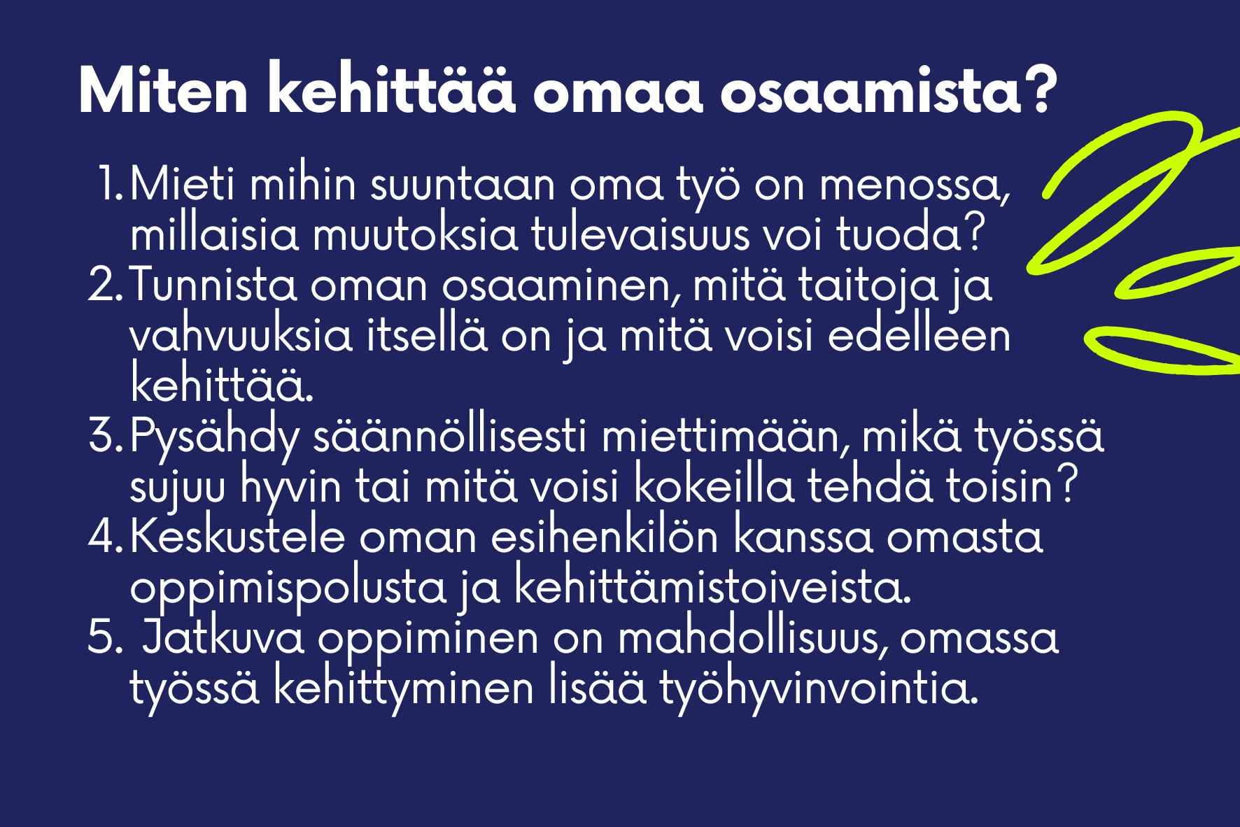 Tärkeissä töissä osaamisen kehittäminen vinkkejä
